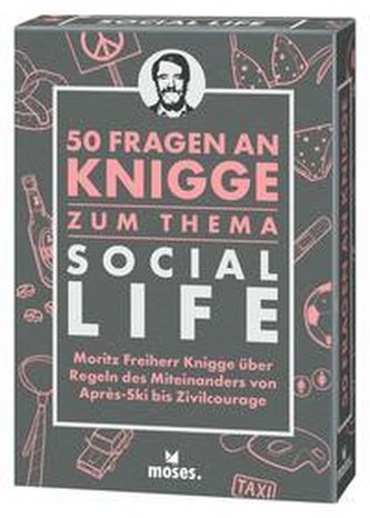 50 Fragen an Knigge zum Thema Social Life