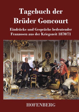 Tagebuch der Brüder Goncourt