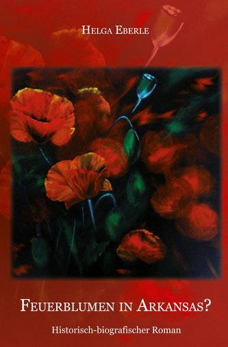 Feuerblumen in Arkansas?