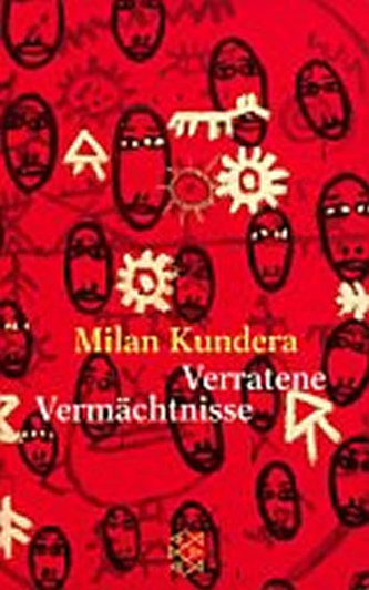 Verratene Vermächtnisse (Milan Kundera, 1996)
