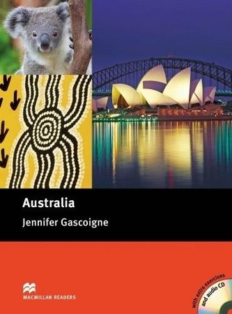 Australia. Macmillan Cultural Readers + CD Pack Australia. Macmillan Cultural Readers + CD Pack