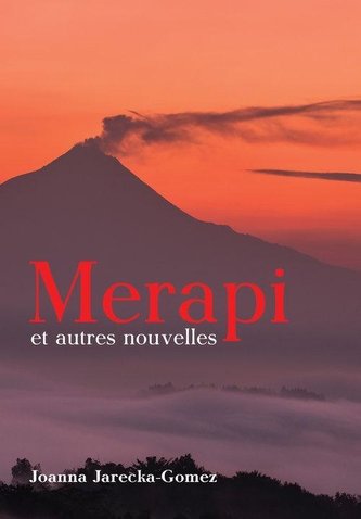 Merapi et autres nouvelles Merapi et autres nouvelles