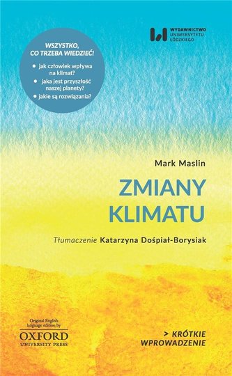 Krótkie Wprowadzenie 11 Zmiany klimatu Krótkie Wprowadzenie 11 Zmiany klimatu