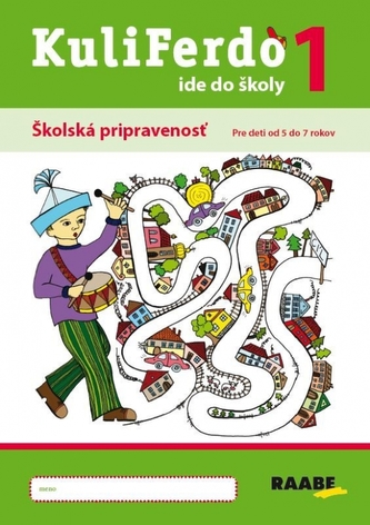 Kuliferdo ide do školy 1 Kuliferdo ide do školy 1