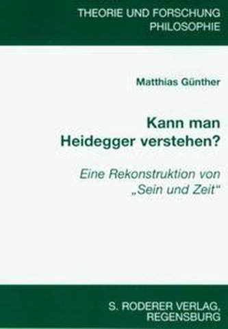Kann man Heidegger verstehen?