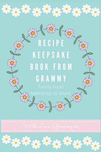 Recipe Keepsake Book From Grammy