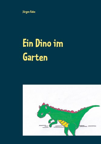 Ein Dino im Garten
