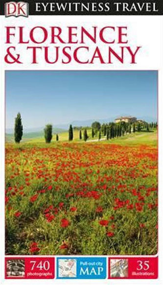 Florence & Tuscany - DK Eyewitness Travel Guide