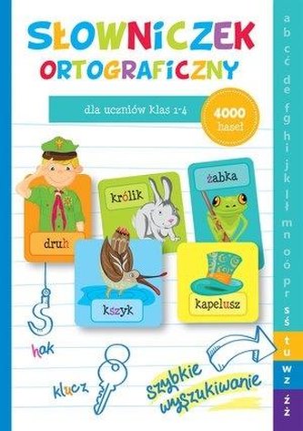 Słowniczek ortograficzny dla uczniów klas 1-4