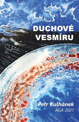 Duchové vesmíru, aneb, Třináctero příběhů o neutrinech (Petr Kulhánek, 2021)