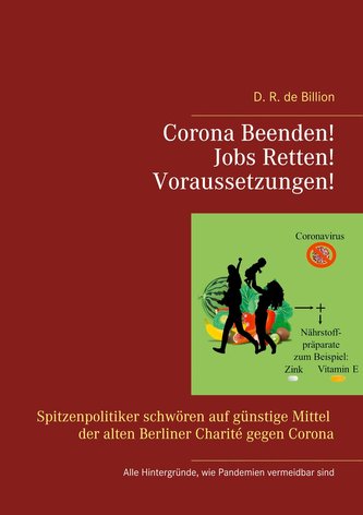 Corona Beenden! Jobs Retten! Voraussetzungen!