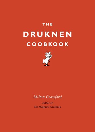 The Drunken Cookbook