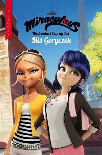 Biedronka i czarny kot. Przygody. Miś Goryczek