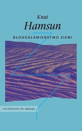 Błogosławieństwo ziemi Błogosławieństwo ziemi
