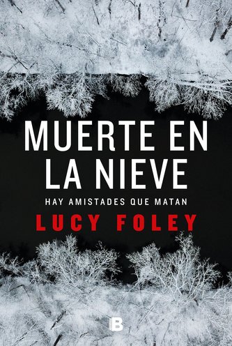 Muerte En La Nieve / The Hunting Party
