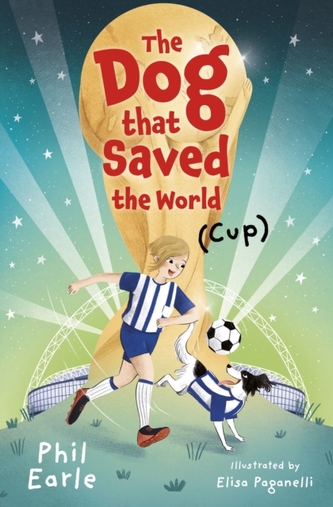 Pickles, the Dog that Saved the World (Cup)