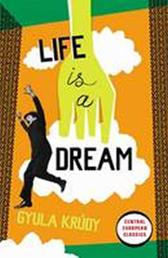 Life is a Dream Life is a Dream