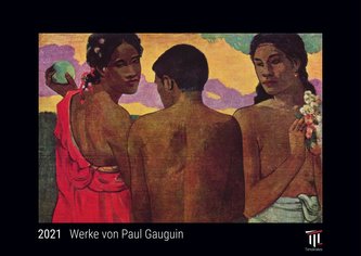 Werke von Paul Gauguin 2021 - Black Edition - Timokrates Kalender, Wandkalender, Bildkalender - DIN A3 (42 x 30 cm)