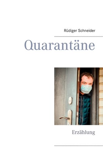 Quarantäne Quarantäne