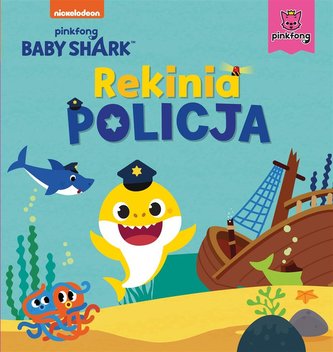 Baby Shark. Rekinia policja Baby Shark. Rekinia policja