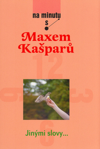 Na minutu s Maxem Kašparem