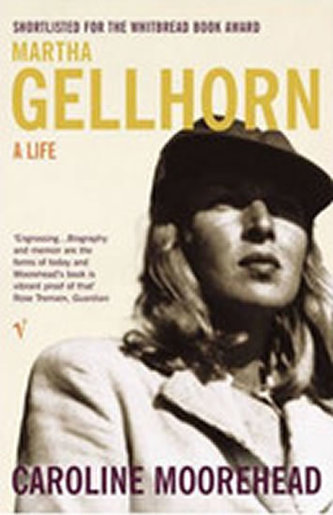 Martha Gellhorn - A Life Martha Gellhorn - A Life