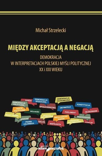 Między akceptacją a negacją Między akceptacją a negacją