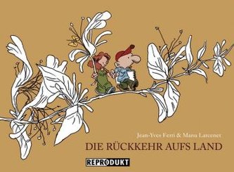 Die Rückkehr aufs Land. Bd.1