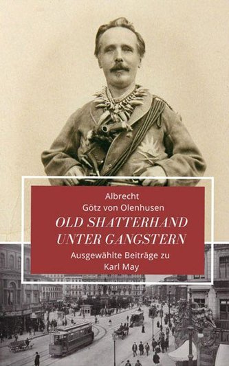 Old Shatterhand unter Gangstern