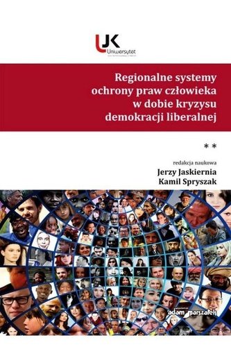 Regionalne systemy ochrony praw człowieka... T.2