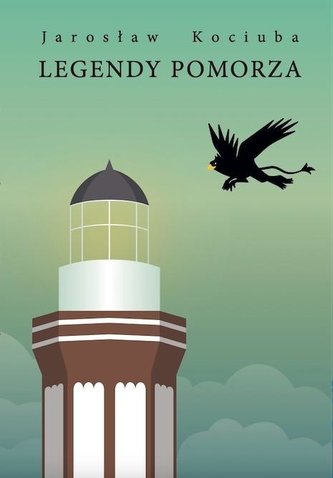 Legendy Pomorza Legendy Pomorza