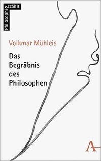 Das Begräbnis des Philosophen