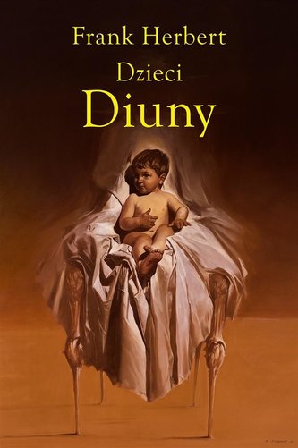 Kroniki Diuny T3 Dzieci Diuny w.2020 Kroniki Diuny T3 Dzieci Diuny w.2020