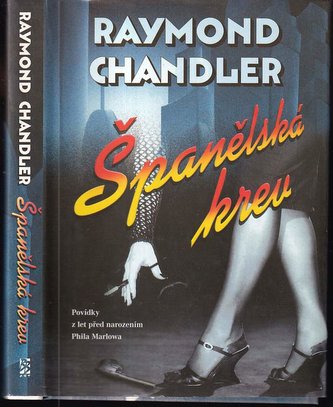 Španělská krev (Raymond Chandler, 2001)