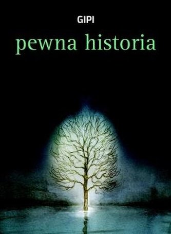 Pewna historia Pewna historia
