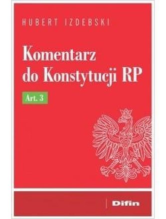 Komentarz do Konstytucji RP Art. 3