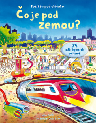 Pozri sa pod okienko - Čo je pod zemou?