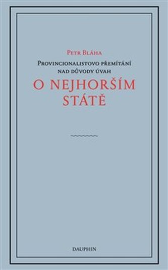O nejhorším státě