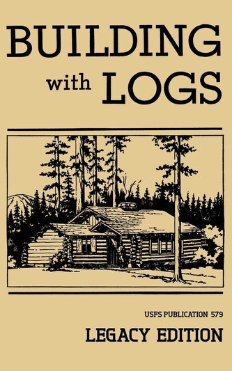 Building With Logs (Legacy Edition)