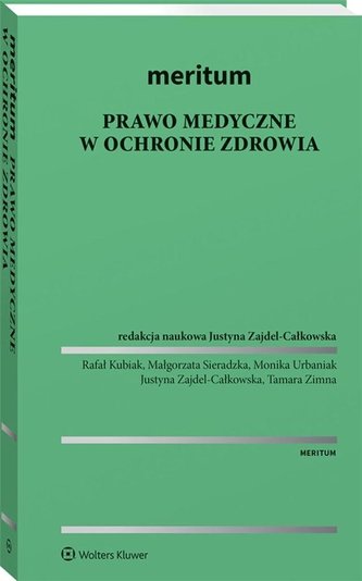 Meritum. Prawo medyczne w ochronie zdrowia Meritum. Prawo medyczne w ochronie zdrowia