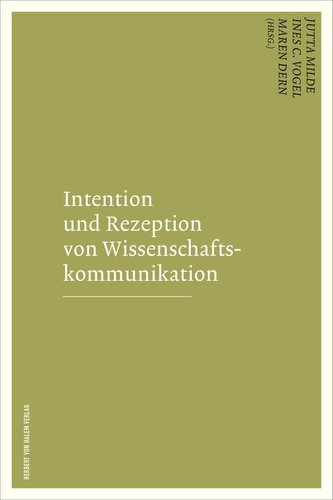 Intention und Rezeption von Wissenschaftskommunikation