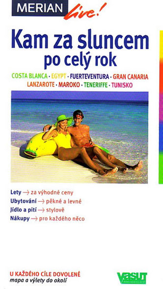 Kam za sluncem po celý rok