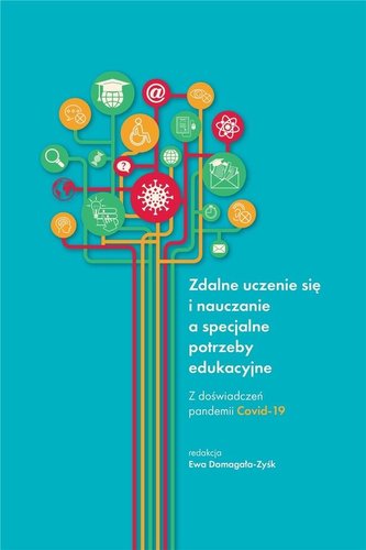 Zdalne uczenie się i nauczanie a specjalne potrzeb