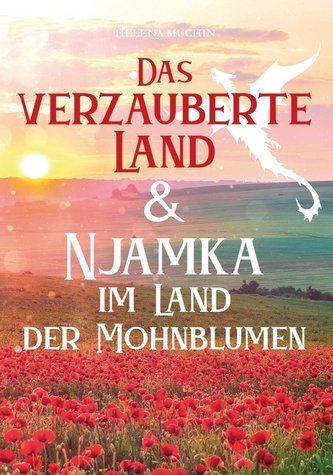 Das verzauberte Land