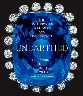 The Smithsonian National Gem Collection - Unearthed