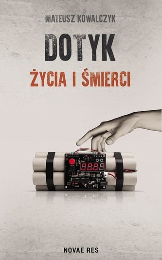 Dotyk życia i śmierci Dotyk życia i śmierci