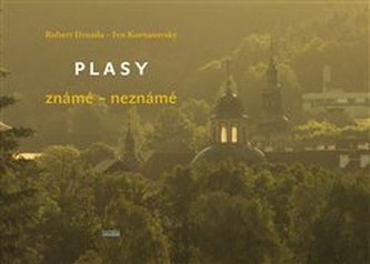 Plasy známé - neznámé