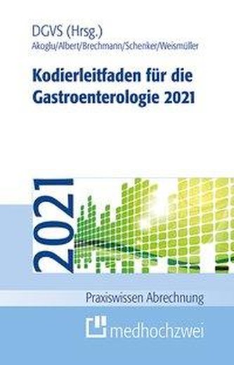 Kodierleitfaden für die Gastroenterologie 2021