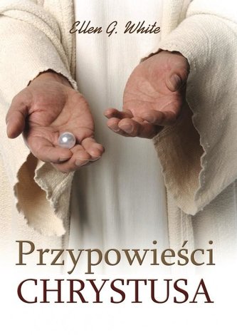 Przypowieści Chrystusa