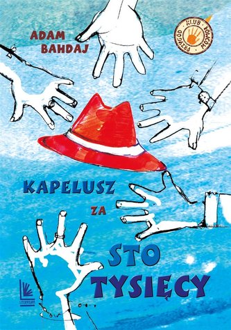 Kapelusz za sto tysięcy Kapelusz za sto tysięcy